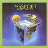Passport - Infinity Machine - jazz rock fusion - Click to Buy!