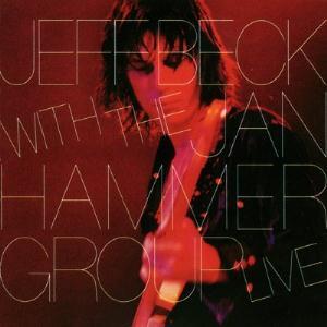 Jeff Beck – With The Jan Hammer Group: Live